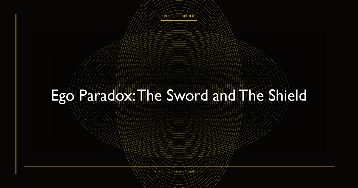 Ego Paradox: The Sword and The Shield