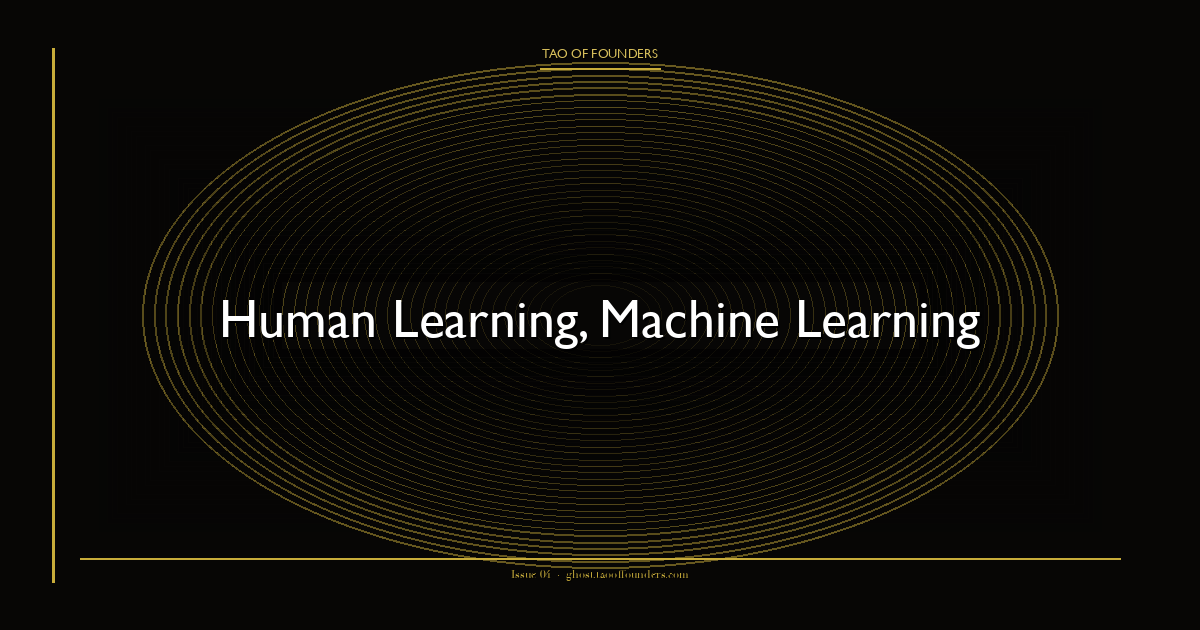 Human Learning, Machine Learning